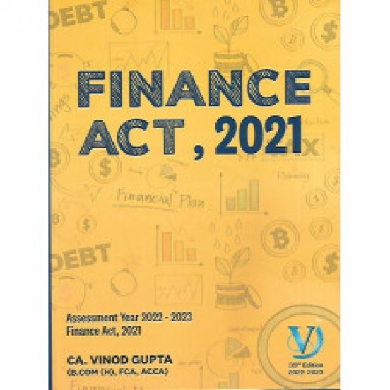 CA Final finance Act 2021 A.Y.20222023 39th Edition Book By CA Vinod Gupta